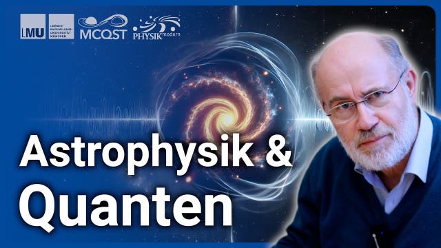 Harald Lesch: Quantenphysik erklärt das Universum • Unsichtbare Mac