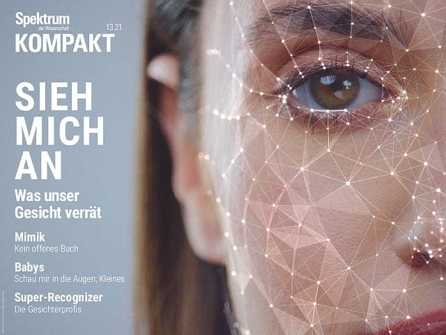  Sieh mich an – Was unser Gesicht verrät